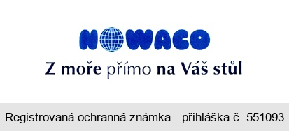 NOWACO Z moře přímo na Váš stůl