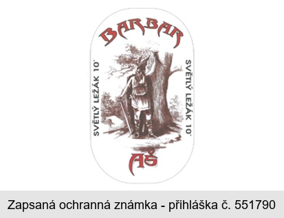 BARBAR AŠ SVĚTLÝ LEŽÁK 10o