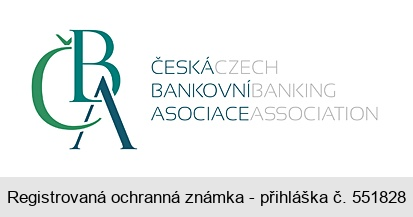 ČBA ČESKÁ BANKOVNÍ ASOCIACE CZECH BANKING ASSOCIATION