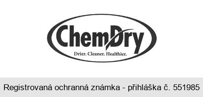 ChemDry Drier. Cleaner. Healthier.