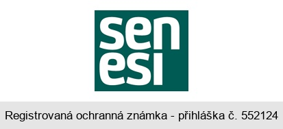 sen esi