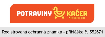 POTRAVINY KAČER Nejulítlejší akce