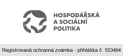 HOSPODÁŘSKÁ A SOCIÁLNÍ POLITIKA