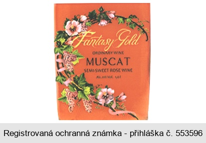 Fantasy Gold ORDINARY WINE MUSCAT SEMI-SWEET ROSE WINE