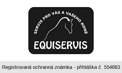 SERVIS PRO VÁS A VAŠEHO KONĚ EQUISERVIS
