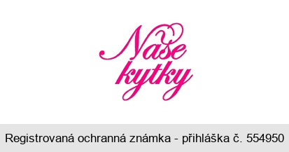 Naše kytky