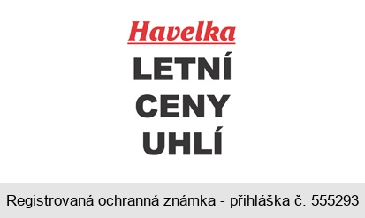 Havelka LETNÍ CENY UHLÍ