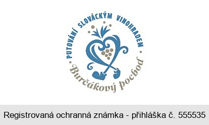 PUTOVÁNÍ SLOVÁCKÝM VINOHRADEM Burčákový pochod