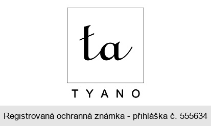 ta T Y A N O