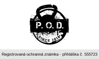 P.O.D. SINCE 2018