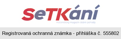 SeTKání motoristický magazín dobré pohody