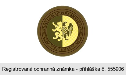 SIGILLUM OPPIDI ANTIQUAE PILSNAE