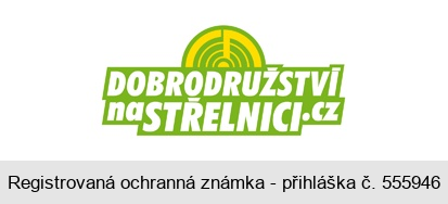 DOBRODRUŽSTVÍ na STŘELNICI.CZ