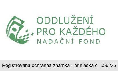 ODDLUŽENÍ PRO KAŽDÉHO NADAČNÍ FOND