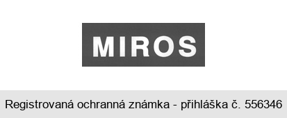 MIROS