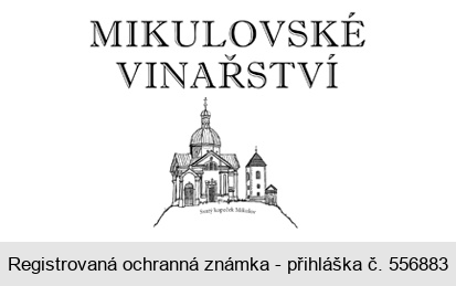 MIKULOVSKÉ VINAŘSTVÍ Svatý kopeček Mikulov