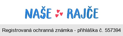 NAŠE RAJČE