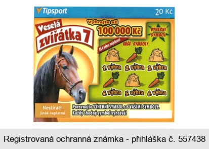 Veselá zvířátka 7 Tipsport 20 Kč Vyhrajte až 100 000 Kč