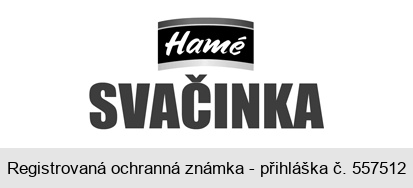 Hamé SVAČINKA