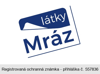 látky Mráz