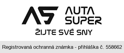 AS AUTA SUPER ŽIJTE SVÉ SNY