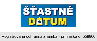 ŠŤASTNÉ DATUM