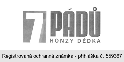 7 PÁDŮ HONZY DĚDKA