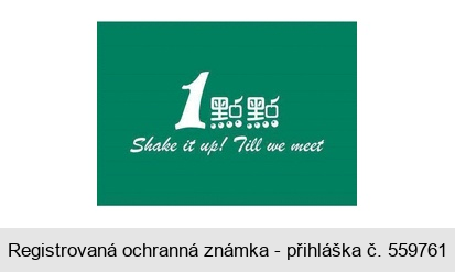 1 dian dian shake it up! till we meet