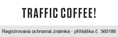 TRAFFIC COFFEE!