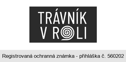 TRÁVNÍK V ROLI