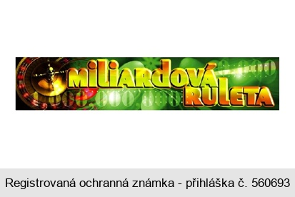 MILIARDOVÁ RULETA