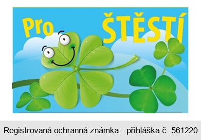 Pro ŠTĚSTÍ