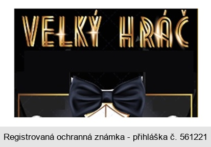 VELKÝ HRÁČ