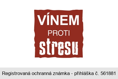VÍNEM PROTI stresu