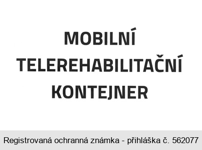 MOBILNÍ TELEREHABILITAČNÍ KONTEJNER