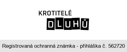 KROTITELÉ DLUHŮ