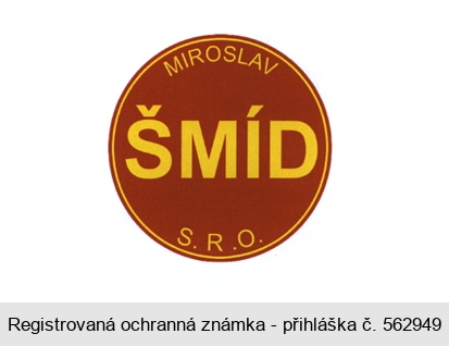 MIROSLAV ŠMÍD S.R.O.