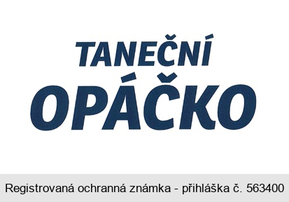 TANEČNÍ OPÁČKO