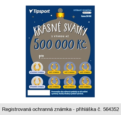 Tipsport STÍRACÍ VISAČKA EDICE 2 KRÁSNÉ SVÁTKY S VÝHROU AŽ 500 000 Kč