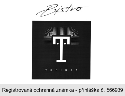 Bistro TOPINKA T