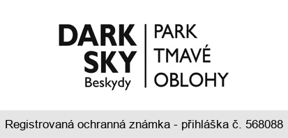 DARK SKY Beskydy PARK TMAVÉ OBLOHY