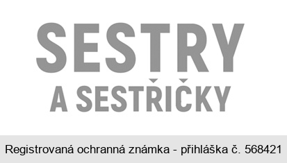 SESTRY A SESTŘIČKY