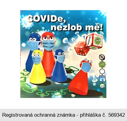 COVIDe, nezlob mě!