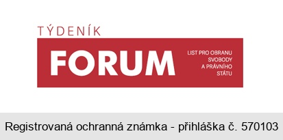 TÝDENÍK FORUM LIST PRO OBRANU SVOBODY A PRÁVNÍHO STÁTU