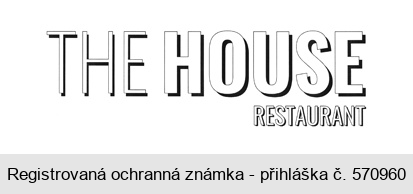 THE HOUSE RESTAURANT