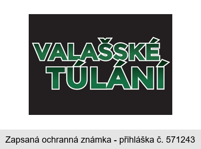 VALAŠSKÉ TÚLÁNÍ