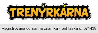 TRENÝRKÁRNA