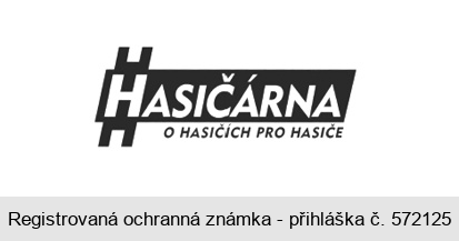 HASIČÁRNA O HASIČÍCH PRO HASIČE