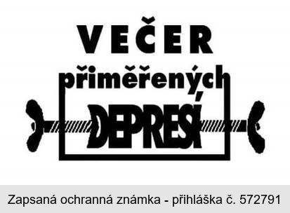 Večer přiměřených depresí