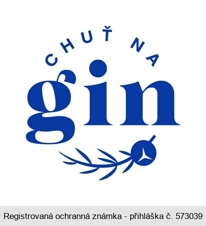 CHUŤ NA gin